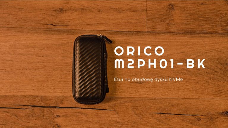 Etui na obudowy do dysków NVMe ORICO M2PH01-BK 🎥